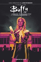 Buffy contre les vampires T01 - L'enfer du lycée