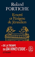 Ernetti et l'énigme de Jérusalem (La Machine Ernetti, Tome 2)
