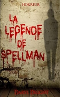La légende de Spellman
