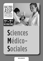 Sciences Médico-Sociales (SMS) 1re, Tle Bac Pro ASSP (2012) - Livre du professeur - Option 