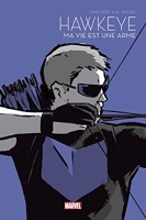 Hawkeye - Ma vie est une arme - Le Printemps des comics 2021