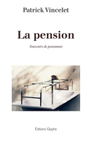 La pension - Souvenirs de pensionnat