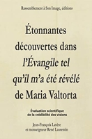 Etonnantes découvertes dans l'évangile tel qu'il m'a été révélé de Maria Valtorta