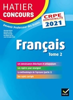 Français tome 2 - CRPE 2021 - Epreuve écrite d'admissibilité