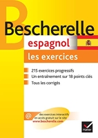 Bescherelle Espagnol - Les exercices: Exercices de grammaire espagnole
