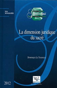 La dimension juridique du sacré de D. le Tourneau