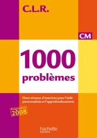 1000 problèmes CM - Livre de l'élève - Ed.2010