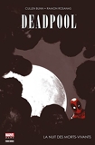 Deadpool - La nuit des morts-vivants - La Nuit Des Morts-Vivants - Format Kindle - 8,99 €