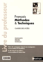 Français Méthodes et techniques - Professeur - Classes des lycées - 2016