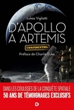 D’Apollo à Artemis - Dans les coulisses de la conquête spatiale. 50 ans de témoignages exclusifs