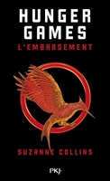 Hunger Games - Tome 2 - L'embrasement