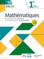 Calao Mathématiques 1re STI2D, STL - Livre élève - Éd. 2019