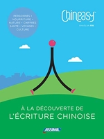 Chineasy - A la découverte de l'écriture chinoise