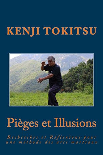 Pièges et illusions - Recherches et Réflexions pour une méthode