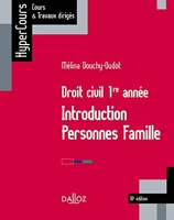 Droit civil 1re année - Introduction, personnes, famille