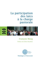 La participation des laïcs à la charge pastorale - Une évaluation théologique du canon 517/2