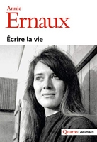 Écrire la vie - Gallimard - 20/10/2011
