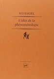 L'idée de la phénoménologie - Cinq leçons de Edmund Husserl (1 décembre 1992) Broché