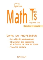 Hyperbole term s 2002 prof - Maths, terminale, Bac S (Manuel du professeur)