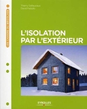 L'Isolation Par L'Exterieur - Eyrolles - 05/01/2010