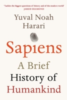 Sapiens - A Brief History of Humankind