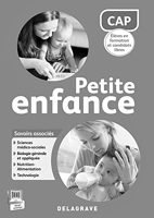 CAP Petite Enfance, savoirs associés S1, S2, S3, S4 (2015) Livre du professe