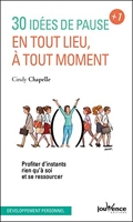 30 Idées De Pause En Tout Lieu, À Tout Moment - Format Kindle - 3,99 €