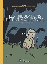 Les tribulations de Tintin au Congo de Herge/goddin
