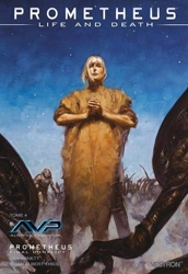 Prometheus - Life And Death Tome 4 - Alien Versus Predator - Prometheus Final Conflict de Brian Albert Thies