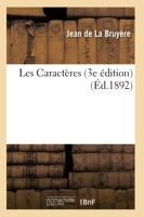 Les Caractères (3e édition)