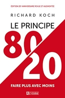 Le principe 80/20 - Edition anniversaire