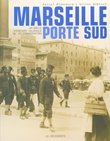 Marseille, porte Sud