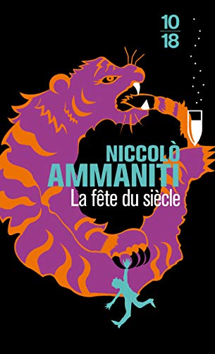 couverture de : La f&ecirc;te du si&egrave;cle