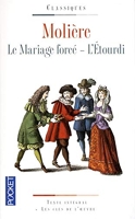 Le Mariage forcé / L'Etourdi