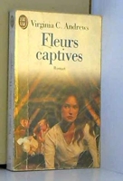Bouquet d'épines (Fleurs captives, Tome 3), Virginia C. Andrews, Michel  Deutsch