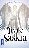 Le Livre De Saskia Tome 1 - Le Réveil