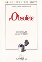 L'Obsolète - Dictionnaire des mots perdus