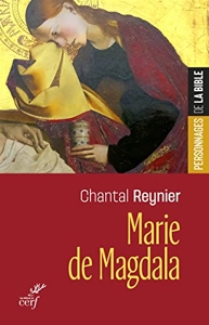 Marie de Magdala de Chantal Reynier