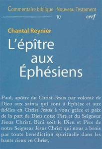 L'épître aux Éphésiens de Chantal Reynier