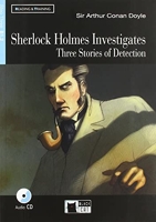 Sherlock Holmes Investigates - Three stories of detection + Audiobook [Lingua inglese]