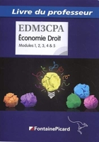 Economie Droit Modules 1, 2, 3, 4 & 5 - Livre du professeur
