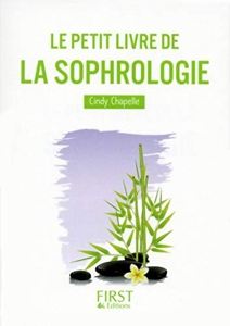 Le Petit Livre de la Sophrologie de Cindy Chapelle