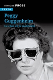 Peggy Guggenheim - Le choc de la modernité - Le Choc De La Modernite (Libre A Elles) - Format Kindle - 8,99 €