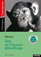 Zoo - Ou L'assassin Philanthrope - Classiques et Contemporains