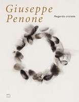 Giuseppe Penone, Regards Croises