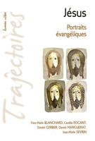Jésus - Portraits évangéliques