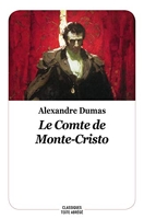 Le comte de Monte-Cristo - Texte Abrégé