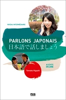 Parlons japonais - A2.2- B1 - Nouvelle édition - Audios en ligne - Nouvelle édition - Audios en ligne