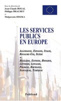Les services publics en Europe - Edition bilingue français-anglais