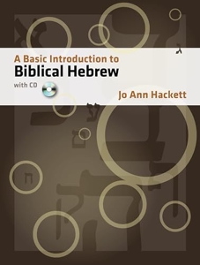 A Basic Introduction to Biblical Hebrew de Jo Anne Hackett